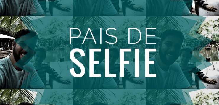 Os “pais de selfie”